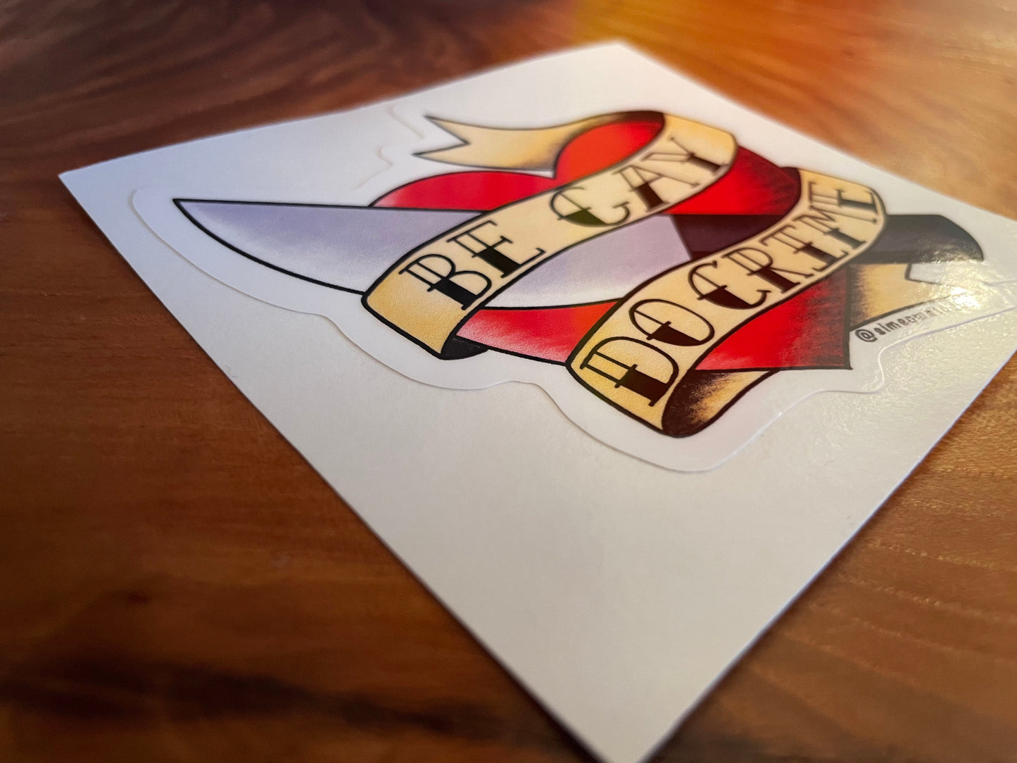 Be Gay Do Crime Sticker Die Cit Sticker/ Be Gay Do Crime / Old fashioned queer sticker / Queer sticker / LGBTQ+ Sticker / WATERPROOF sticker